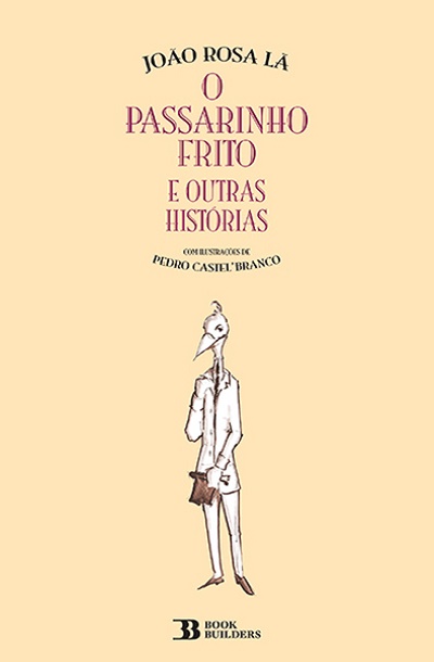 Capa: O Passarinho Frito e Outras Histórias