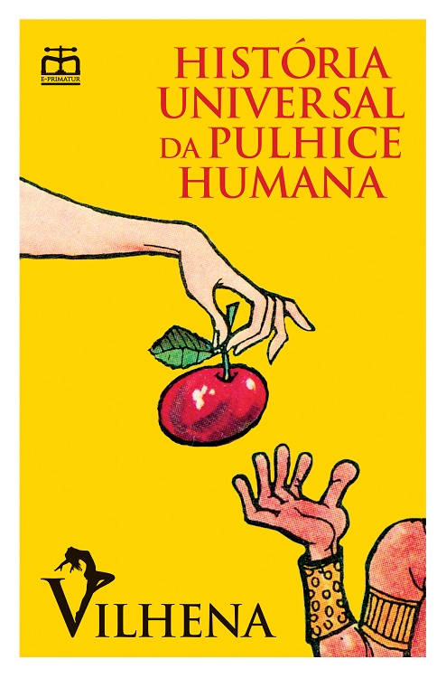 Capa: História Universal da Pulhice Humana (edição brochada)