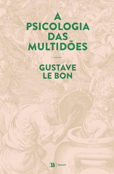 Capa: A Psicologia das Multidões