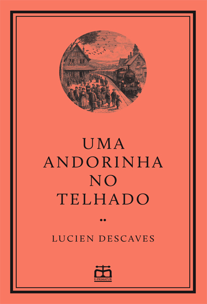 Capa - Uma Andorinha no Telhado [Exclusivo E-Primatur n.º 3]